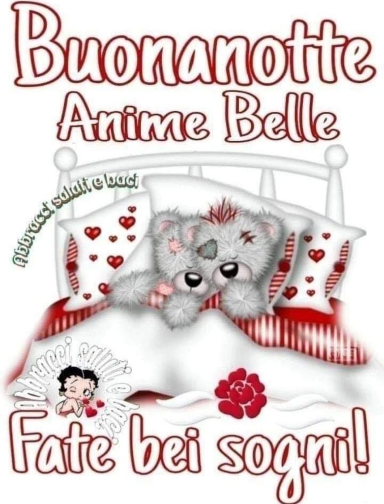 Buonanotte Anime Belle..Fate bei sogni!